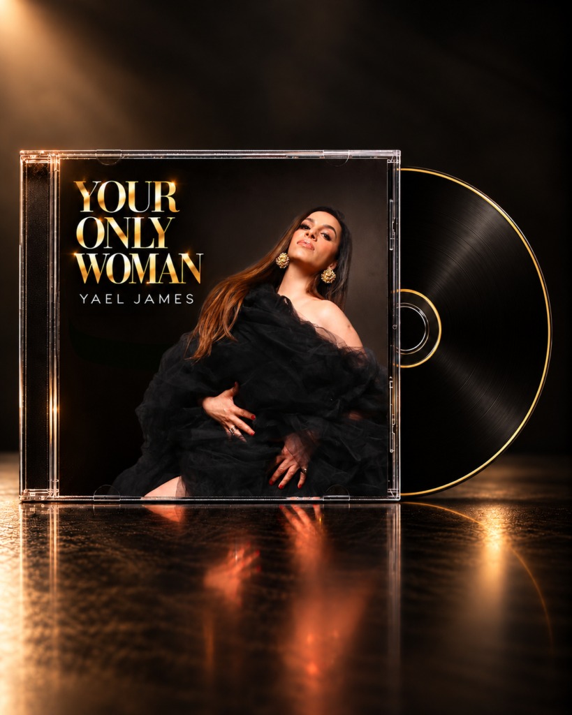 YOUR ONLY WOMAN CD album by YAEL JAMES, with a black and gold jewel case cover and matching printed disc.